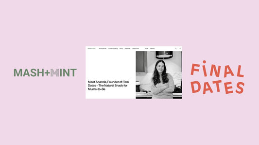 FINAL DATES Featured on Mash + Mint!