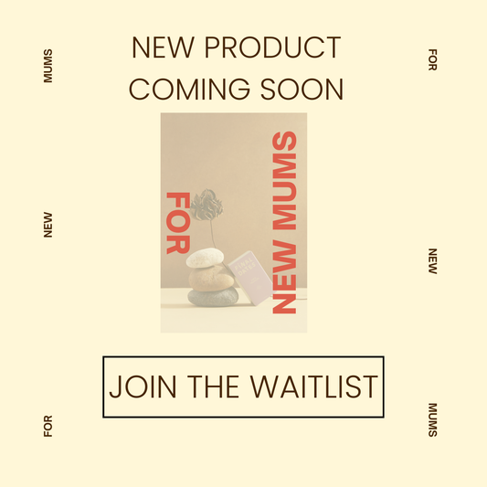 Promotional graphic for a new product for new mums with text 'New Product Coming Soon' and 'Join the Waitlist'.